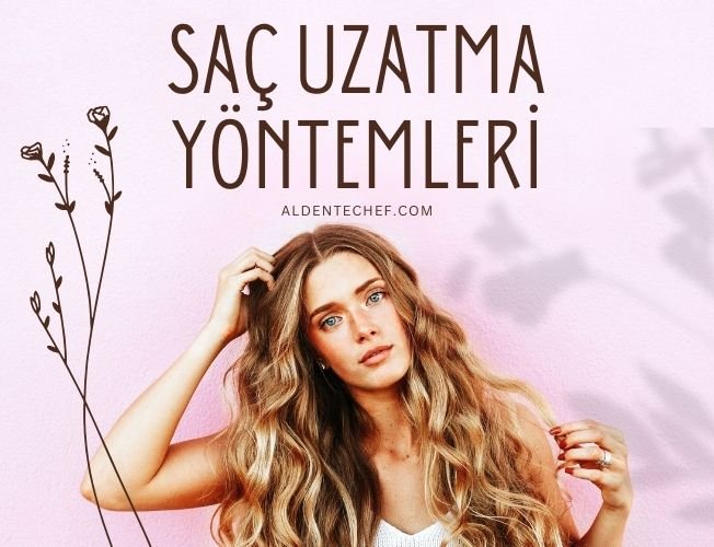 sac-uzatma-yontemleri
